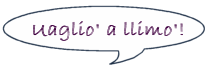 uagliò a'llimo'!